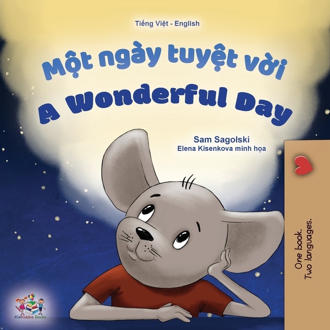 Front cover_A Wonderful Day (Vietnamese English Bilingual Children's Book)