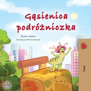 Couverture_The Traveling Caterpillar (Polish Children's Book)