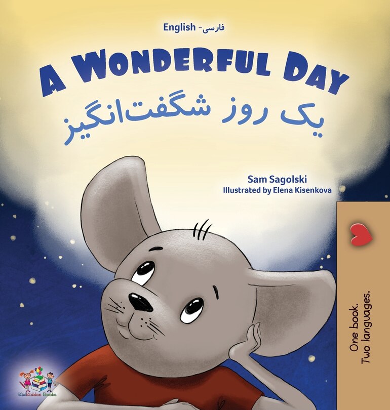 Front cover_A Wonderful Day (English Farsi Bilingual Children's Book-Persian)