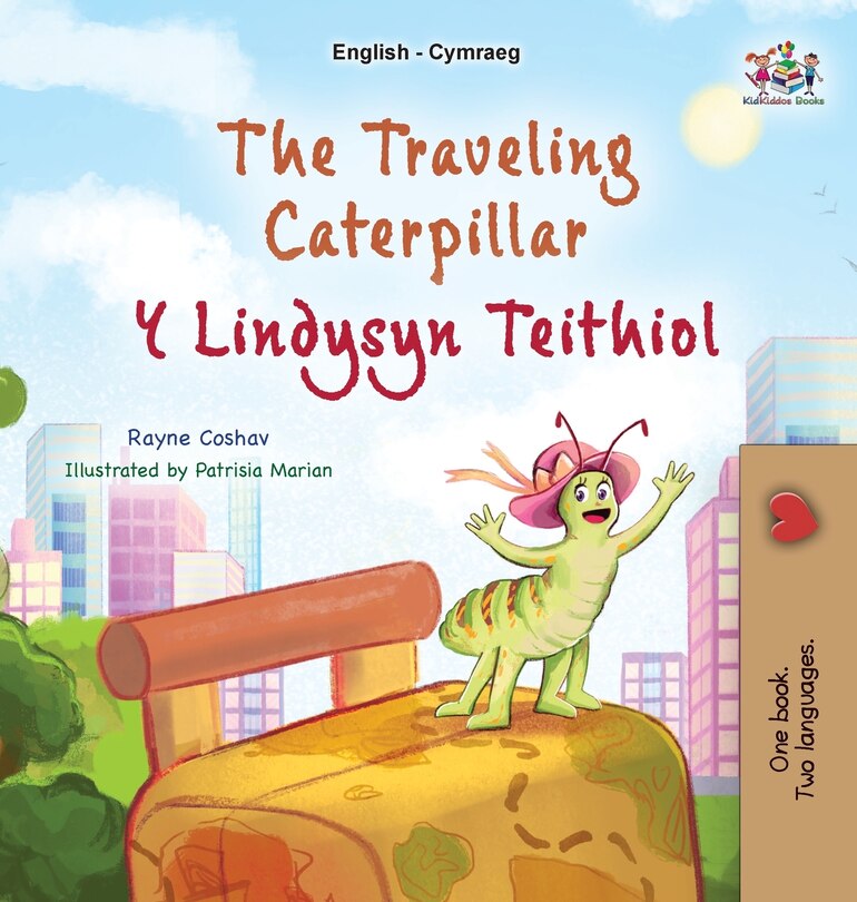 Couverture_The Traveling Caterpillar (English Welsh Bilingual Book for Kids)
