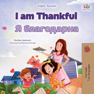 Couverture_I am Thankful (English Russian Bilingual Children's Book)