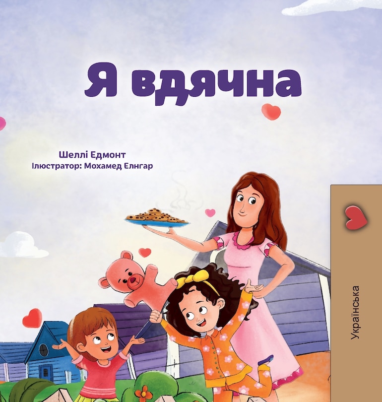 Front cover_I am Thankful (Ukrainian Book for Kids)