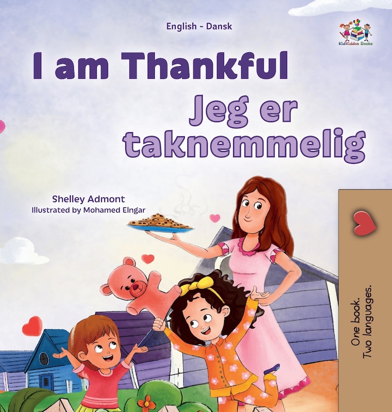Front cover_I am Thankful (English Danish Bilingual Children's Book)
