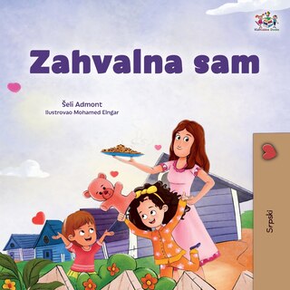 Front cover_I am Thankful (Serbian Children's Book - Latin Alphabet)