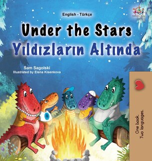 Front cover_Under the Stars (English Turkish Bilingual Kids Book)
