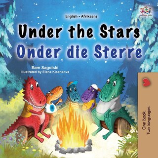 Front cover_Under the Stars (English Afrikaans Bilingual Kids Book)