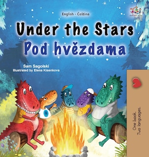 Couverture_Under the Stars (English Czech Bilingual Kids Book)