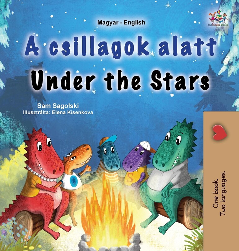 Front cover_Under the Stars (Hungarian English Bilingual Kids Book)