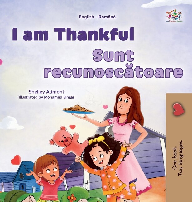 Front cover_I am Thankful (English Romanian Bilingual Children's Book)