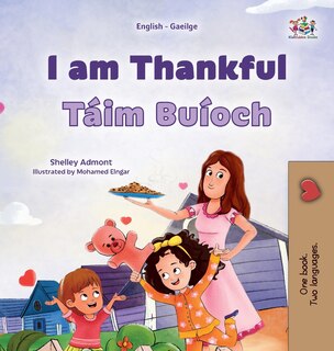 Couverture_I am Thankful (English Irish Bilingual Children's Book)
