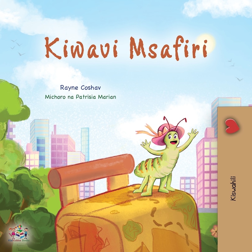 Couverture_The Traveling Caterpillar (Swahili Children's Book)