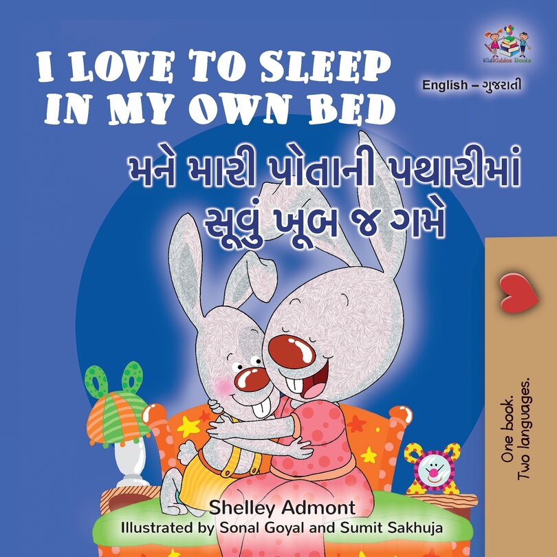 Couverture_I Love to Sleep in My Own Bed (English Gujarati Bilingual Children's Book)