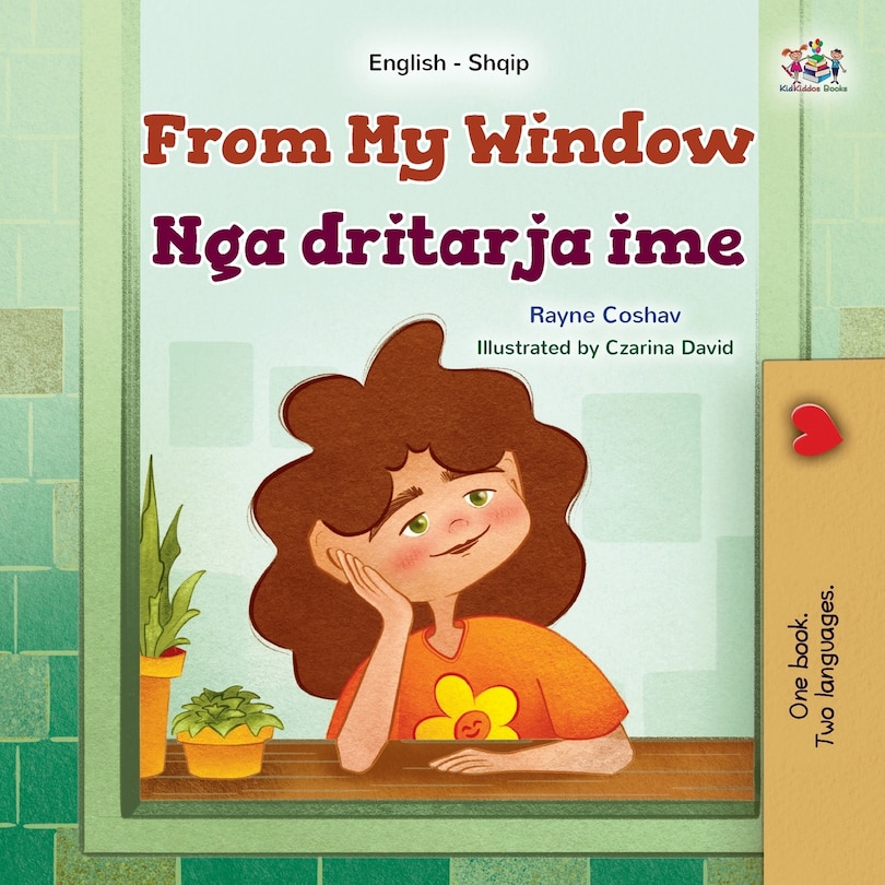 Couverture_From My Window (English Albanian Bilingual Kids Book)