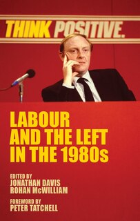 Couverture_Labour and the left in the 1980s