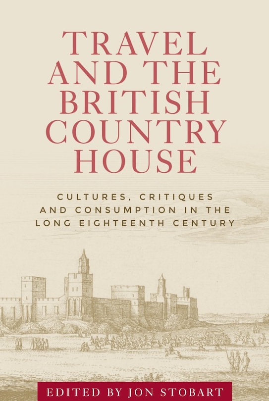 Front cover_Travel and the British country house