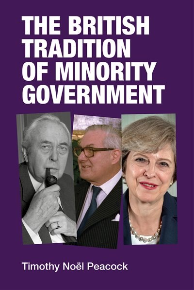 Front cover_The British Tradition Of Minority Government
