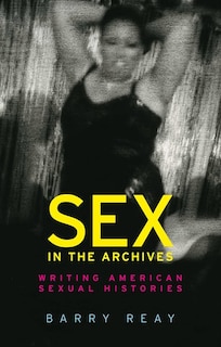 Front cover_Sex in the Archives
