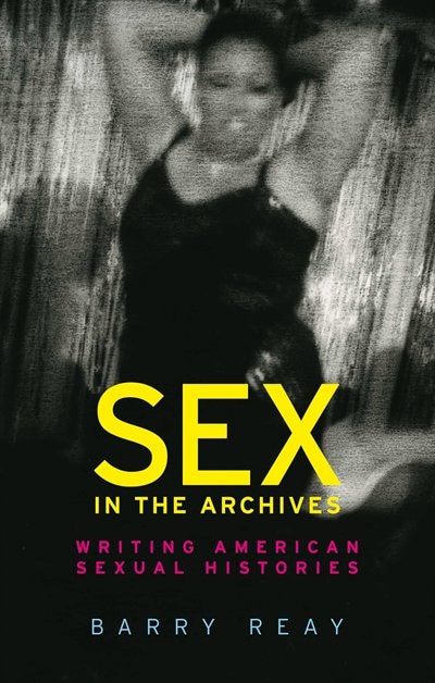 Front cover_Sex in the Archives