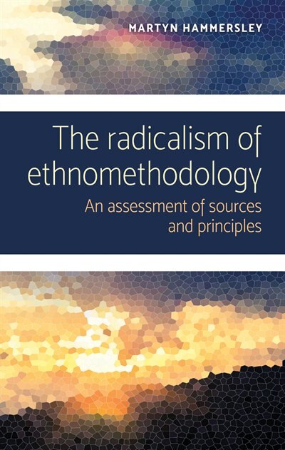 Couverture_The Radicalism Of Ethnomethodology