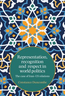 Front cover_Representation, recognition and respect in world politics