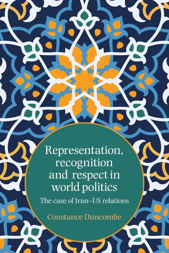 Front cover_Representation, recognition and respect in world politics