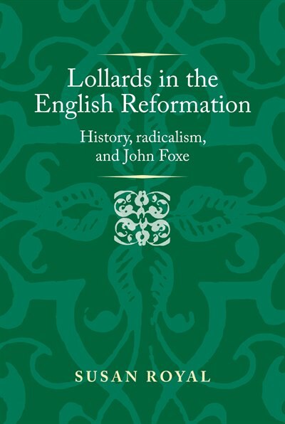 Front cover_Lollards In The English Reformation
