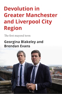 Front cover_Devolution in Greater Manchester and Liverpool City Region