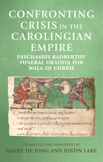 Couverture_Confronting Crisis In The Carolingian Empire
