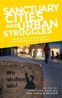 Couverture_Sanctuary Cities And Urban Struggles