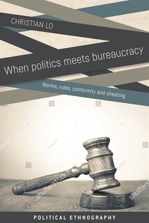 Front cover_When Politics Meets Bureaucracy
