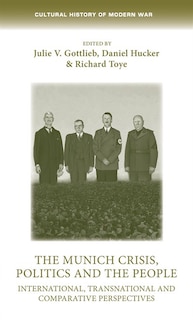 Couverture_The Munich Crisis, Politics And The People
