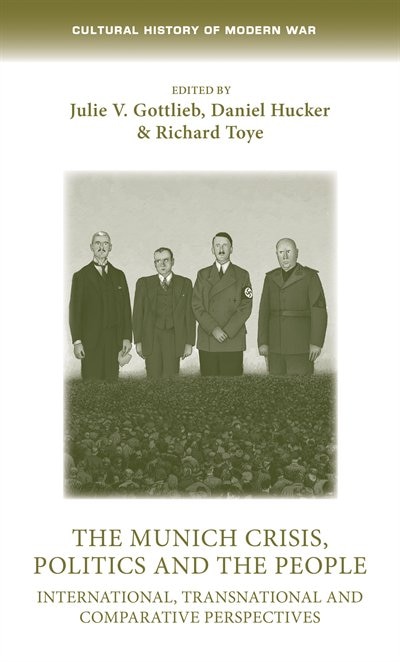 Couverture_The Munich Crisis, Politics And The People