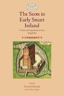 Front cover_The Scots In Early Stuart Ireland