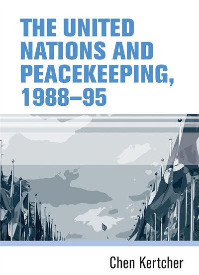 Front cover_The United Nations and peacekeeping, 1988–95