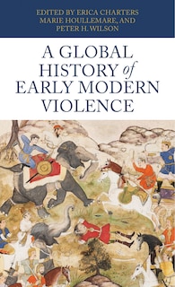 Front cover_A global history of early modern violence