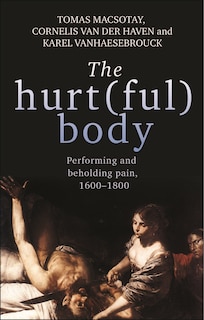 Front cover_The hurt(ful) body