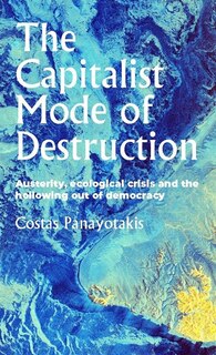 Front cover_The Capitalist Mode Of Destruction
