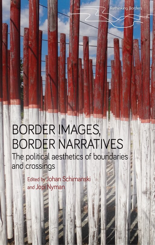 Front cover_Border Images, Border Narratives