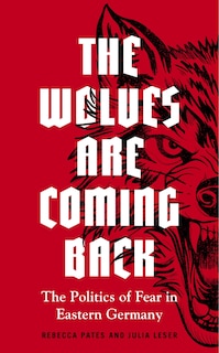 Front cover_The Wolves Are Coming Back