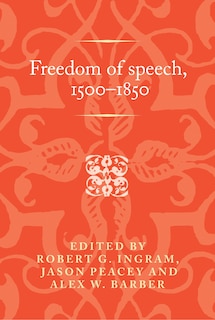 Couverture_Freedom of speech, 1500–1850
