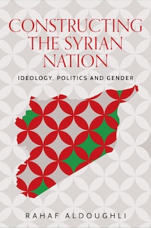 Couverture_Romanticizing masculinity in Baathist Syria