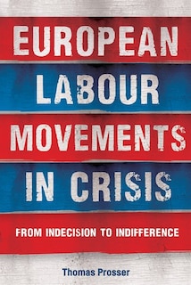 Front cover_European Labour Movements In Crisis