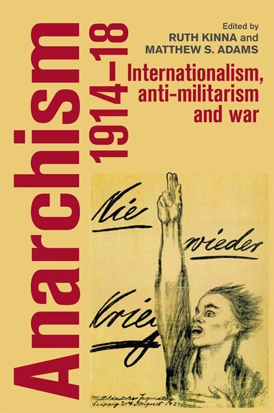 Couverture_Anarchism, 1914–18