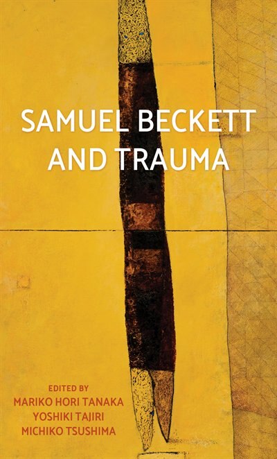 Front cover_Samuel Beckett and trauma