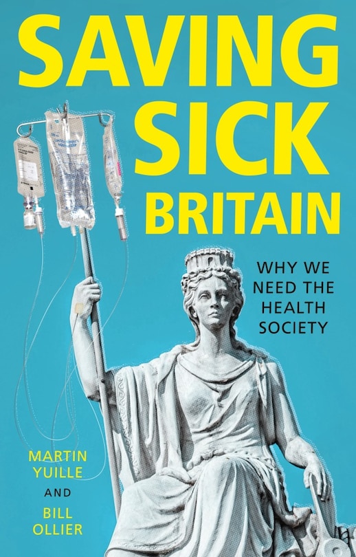 Front cover_Saving Sick Britain