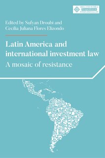 Couverture_Latin America And International Investment Law