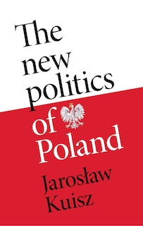 Front cover_The new politics of Poland