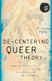 Couverture_De-centering Queer Theory