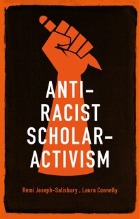 Front cover_Anti-racist Scholar-activism