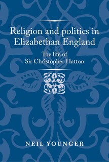 Couverture_Religion and politics in Elizabethan England